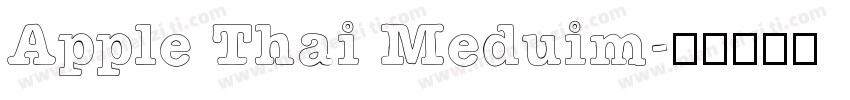 Apple Thai Meduim字体转换